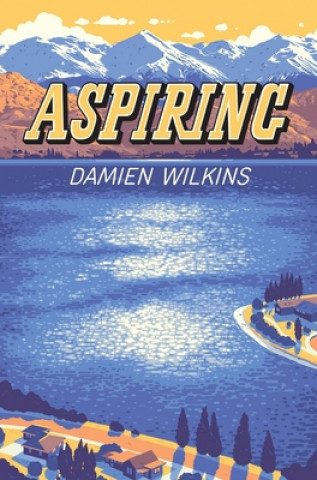 Knjiga Aspiring Damien Wilkins