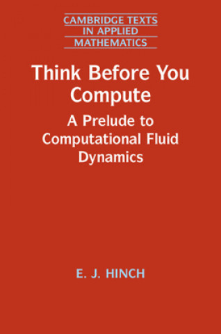 Knjiga Think Before You Compute E.J. HINCH