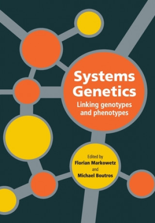 Knjiga Systems Genetics EDITED BY FLORIAN MA