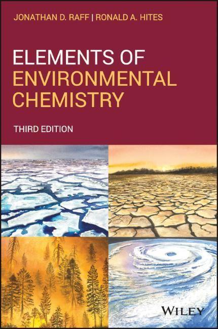 Книга Elements of Environmental Chemistry, Third Edition Ronald A. Hites