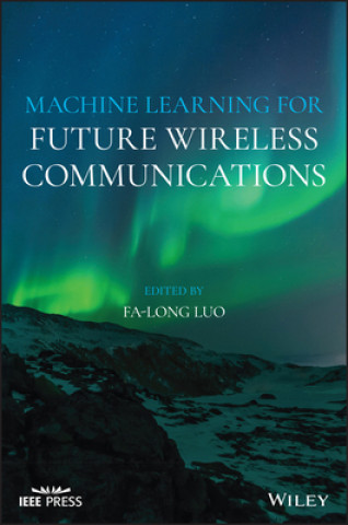 Livre Machine Learning for Future Wireless Communications 