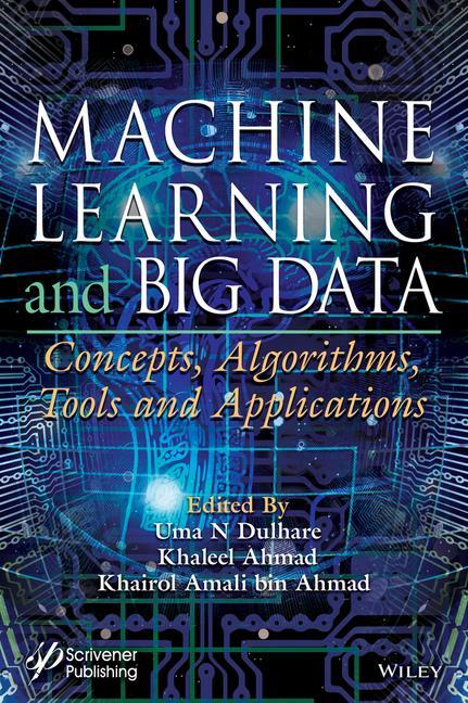 Knjiga Machine Learning and Big Data Khaleel Ahmad