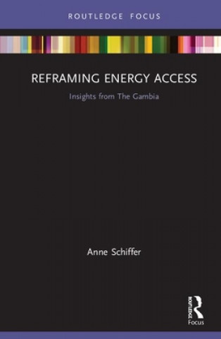 Könyv Reframing Energy Access Anne Schiffer