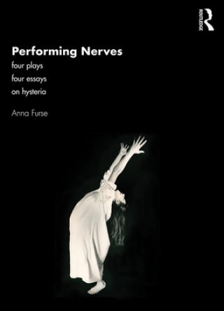 Boek Performing Nerves Anna Furse