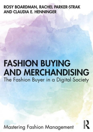 Kniha Fashion Buying and Merchandising Boardman