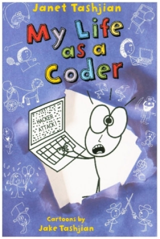 Книга My Life as a Coder JANET TASHJIAN