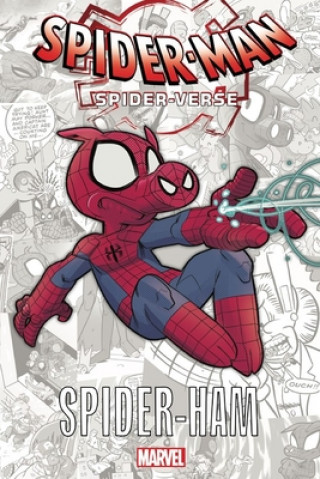 Kniha Spider-man: Spider-verse - Spider-ham Steve Skeates