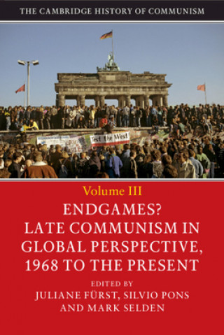 Könyv Cambridge History of Communism JULIANE F RST
