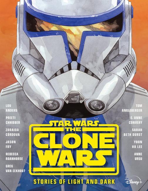 Carte Star Wars The Clone Wars: Stories of Light and Dark Tom Angleberger