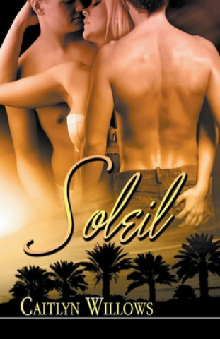 Knjiga Soleil Caitlyn Willows