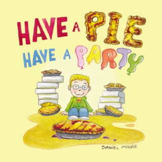 Carte Have a Pie Have a Party 