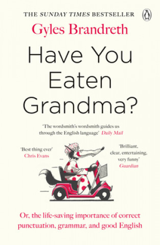 Kniha Have You Eaten Grandma? Gyles Brandreth