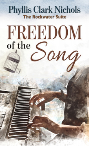 Kniha Freedom of the Song 