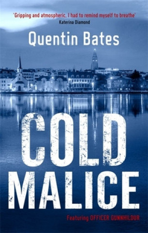 Book Cold Malice Quentin Bates