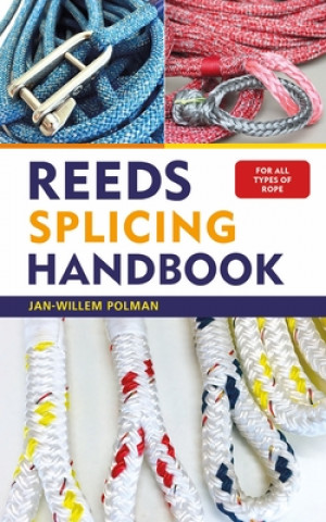 Carte Reeds Splicing Handbook POLMAN JAN WILLEM