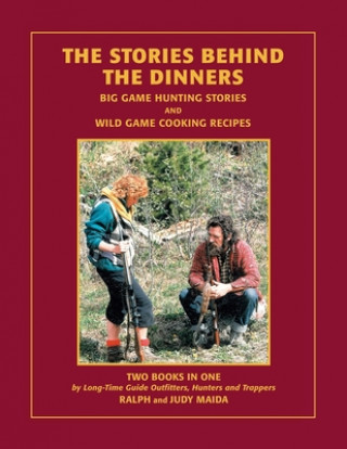 Knjiga Stories Behind the Dinners Judy Maida