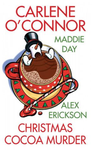 Kniha Christmas Cocoa Murder Maddie Day