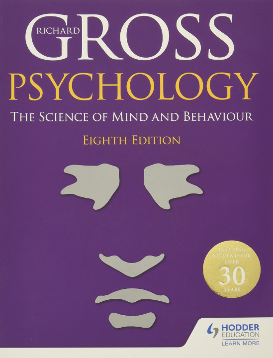 Könyv Psychology: The Science of Mind and Behaviour 8th Edition Richard Gross