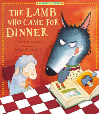 Könyv Lamb Who Came for Dinner Steve Smallman