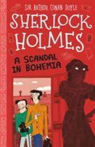 Könyv Scandal in Bohemia (Easy Classics) Sir Arthur Conan Doyle