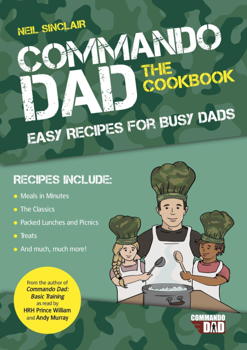 Kniha Commando Dad: The Cookbook Neil Sinclair