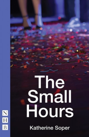 Knjiga Small Hours Katherine Soper