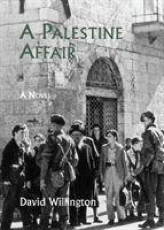 Kniha Palestine Affair DAVID WILLINGTON