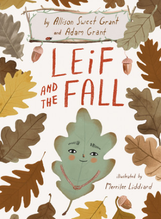 Kniha Leif and the Fall Allison Sweet Grant