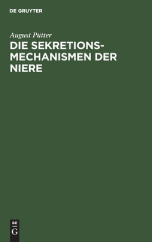 Книга Die Sekretionsmechanismen Der Niere 