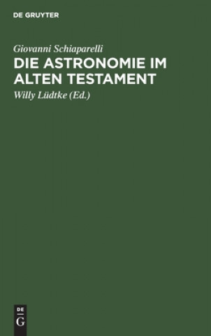 Kniha Die Astronomie Im Alten Testament 