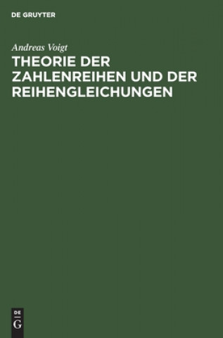 Knjiga Theorie Der Zahlenreihen Und Der Reihengleichungen 