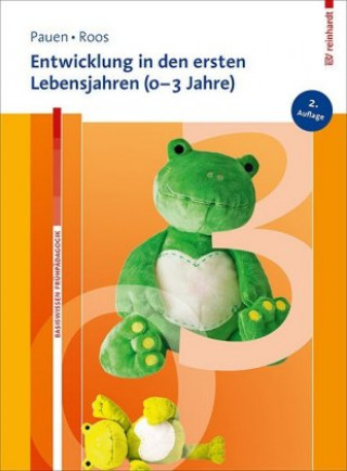 Buch Entwicklung in den ersten Lebensjahren (0-3 Jahre) Sabina Pauen