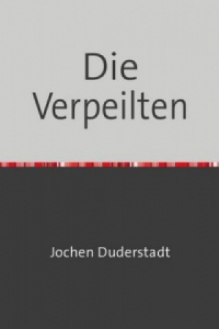 Book Die Verpeilten Jochen Duderstadt