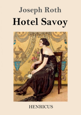 Kniha Hotel Savoy 