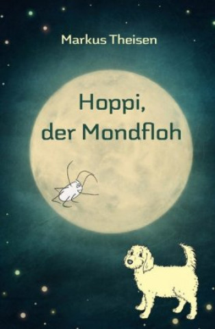 Kniha Hoppi, der Mondfloh 