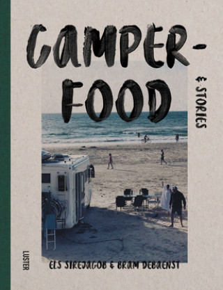 Könyv Camper Food & Stories 