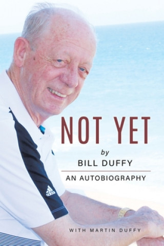 Knjiga Not Yet Martin Duffy