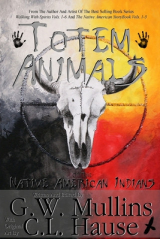 Libro Totem Animals Of The Native American Indians 