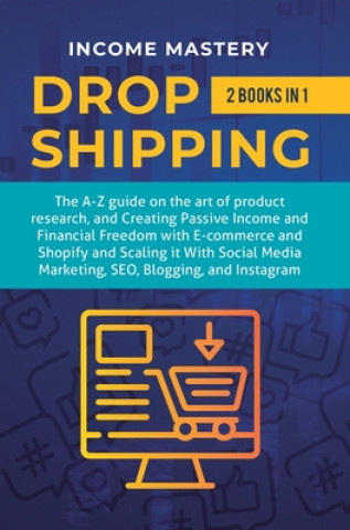 Knjiga Dropshipping Income Mastery