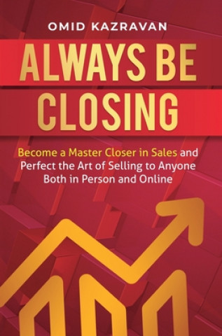 Book Always Be Closing Omid Kazravan