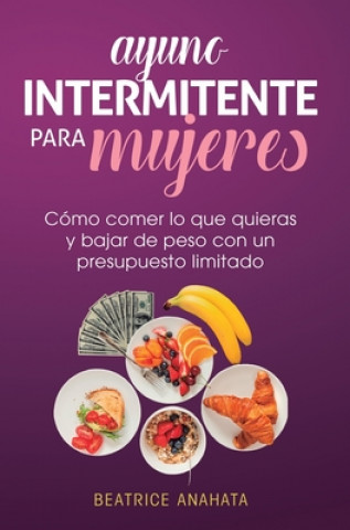 Kniha Ayuno Intermitente Para Mujeres 