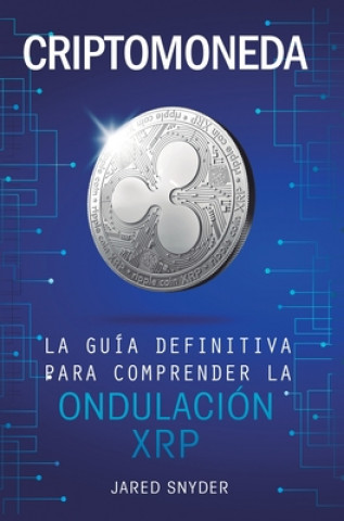 Książka Criptomoneda Jared Snyder