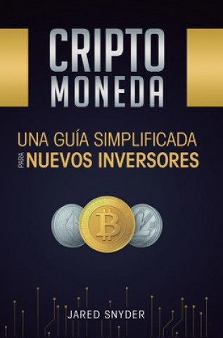Książka Criptomoneda Jared Snyder