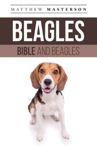 Книга Beagle Bible And Beagles 