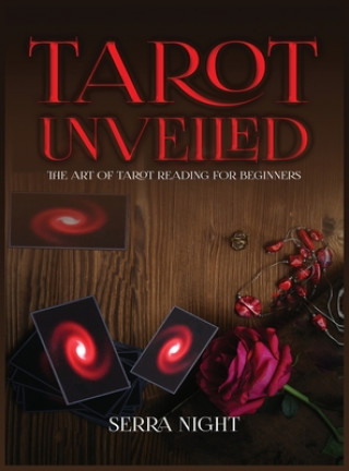 Knjiga Tarot Unveiled Serra Night