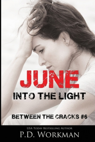 Buch June, Into the Light 