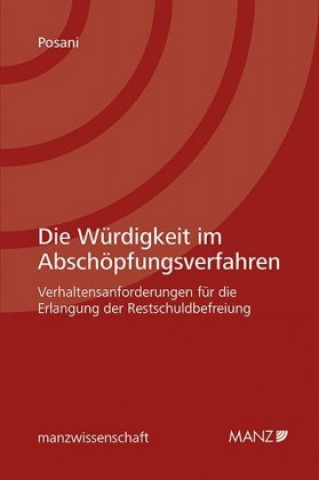 Kniha Die Würdigkeit im Abschöpfungsverfahren Maria Posani