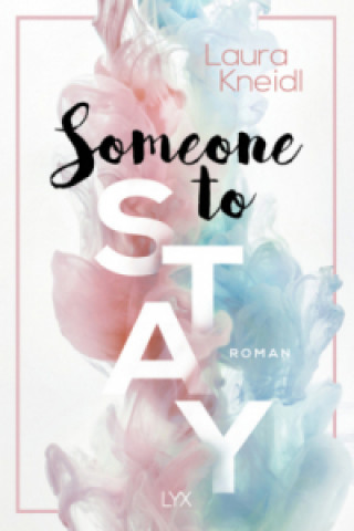 Книга Someone to Stay 