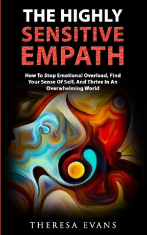 Knjiga Highly Sensitive Empath Theresa Evans