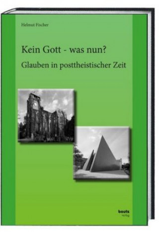 Kniha Kein Gott - was nun? 